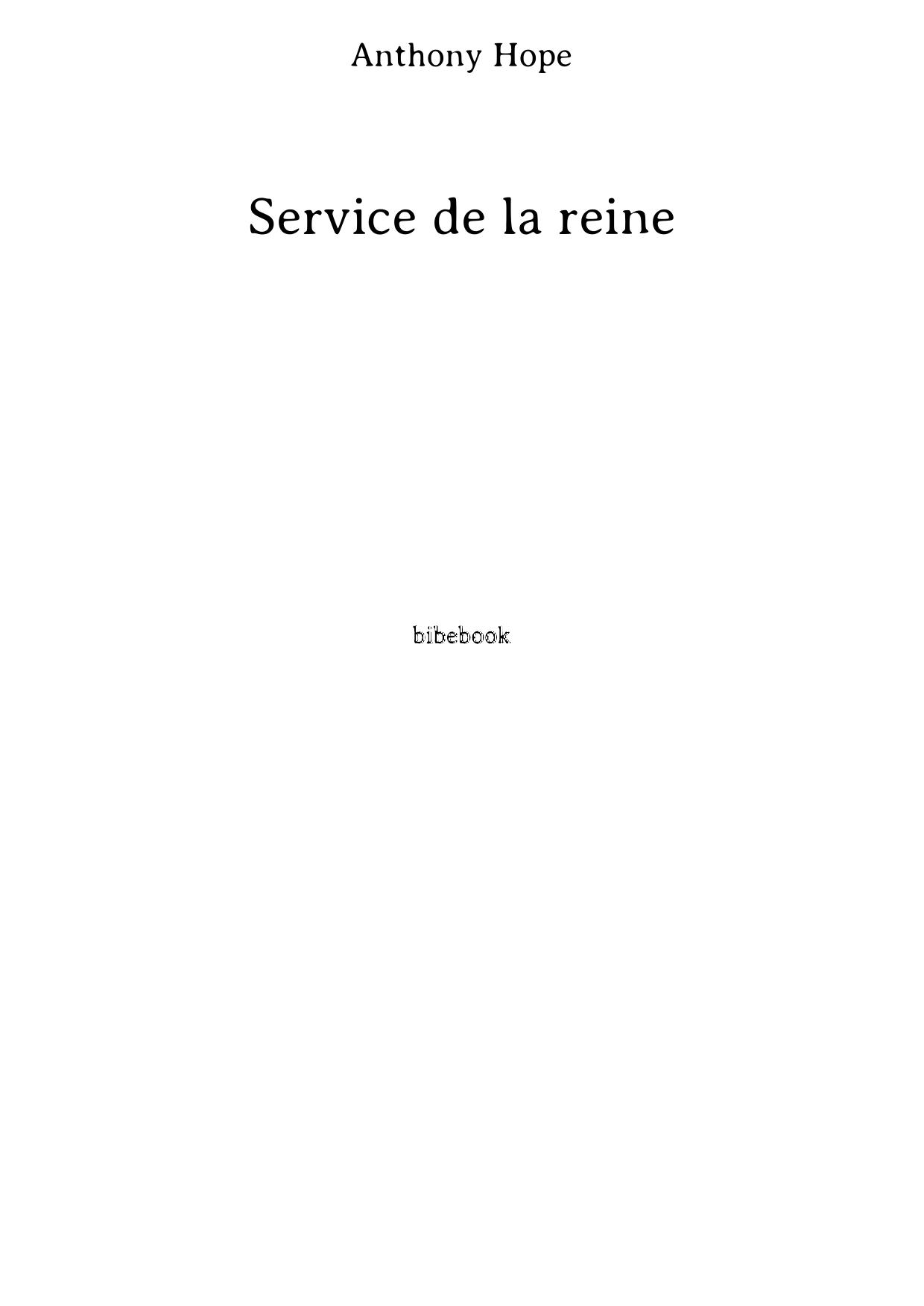 Service de la reine