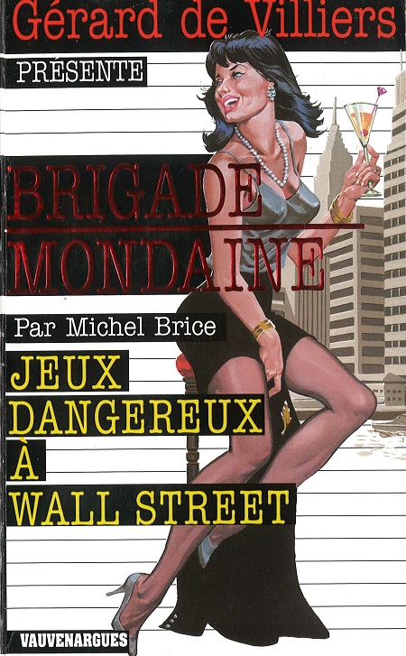 Jeux dangereux à Wall Street