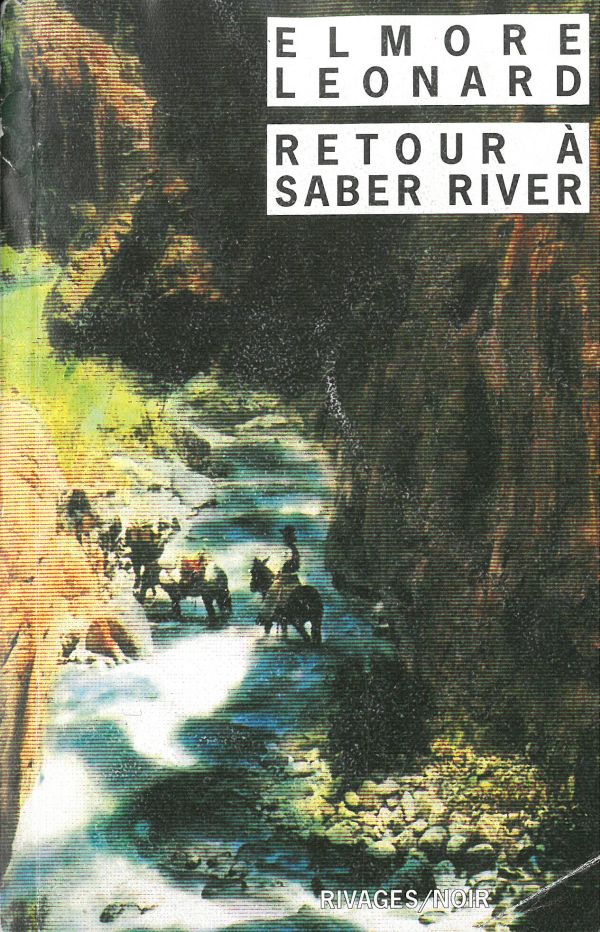 Retour à Saber River