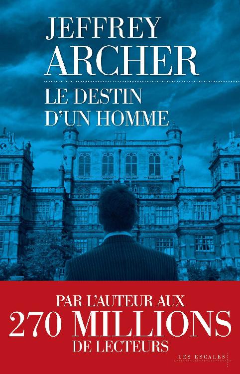 Le destin d’un homme