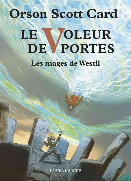 Le Voleur de Portes: Les mages de Westil