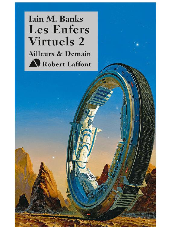 Les enfers virtuels - Tome 2