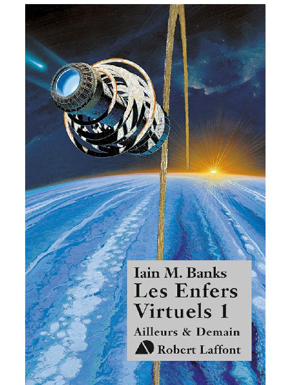 Les enfers virtuels - Tome 1