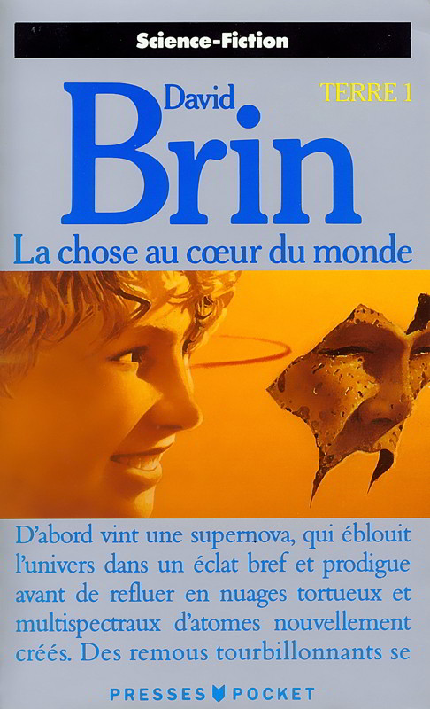 La chose au coeur du monde