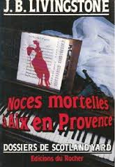 Noces mortelles à Aix-en-Provence