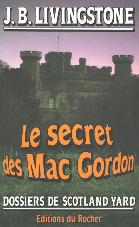 Le secret des mac Gordon