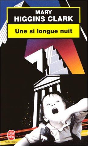 Une Si Longue Nuit