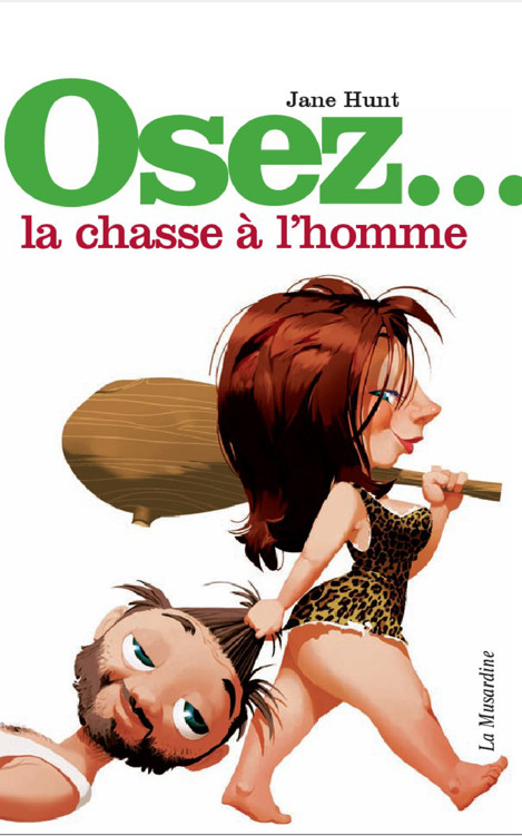 La Chasse a L'Homme