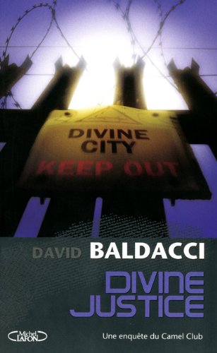 Les enquêtes du Camel Club 04 Divine Justice