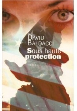 Sous haute protection