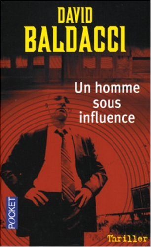 Un homme sous influence