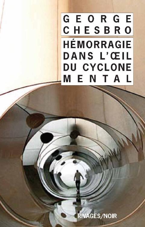 Hémorragie dans l'oeil du cyclone