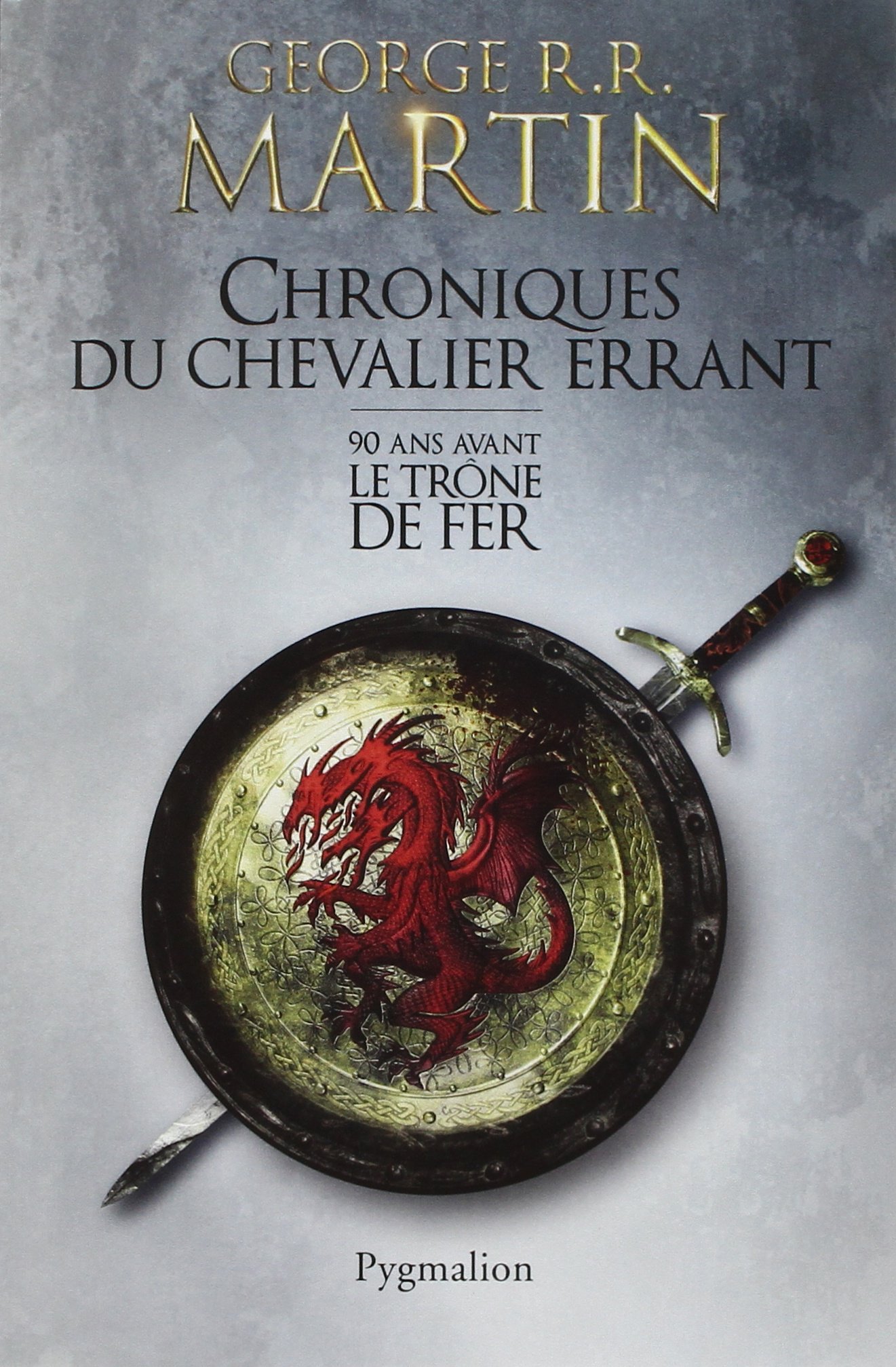 Le Chevalier Errant et L'Épée Lige