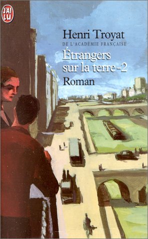 étrangers sur la terre - tome 2