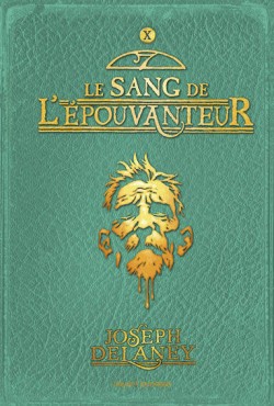 L'épouvanteur - tome 10 - Le sang de l'épouvanteur
