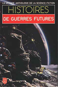 Histoires de guerres futures