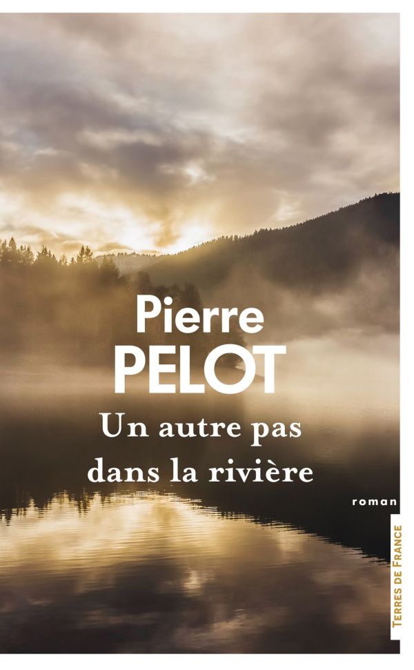 Un autre pas dans la rivière