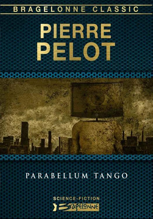Parabellum Tango (French Edition)