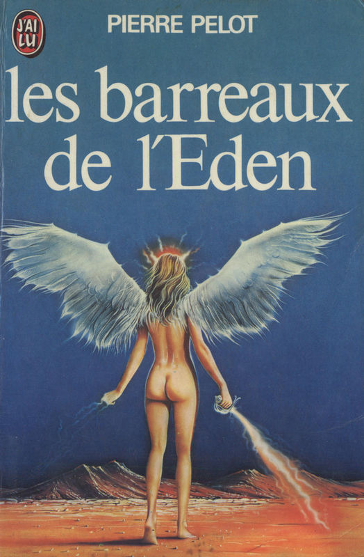 Les barreaux de l'Eden