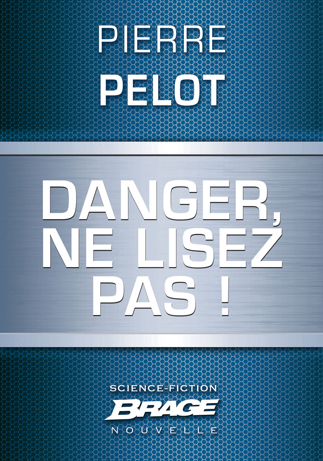 Danger, ne lisez pas !