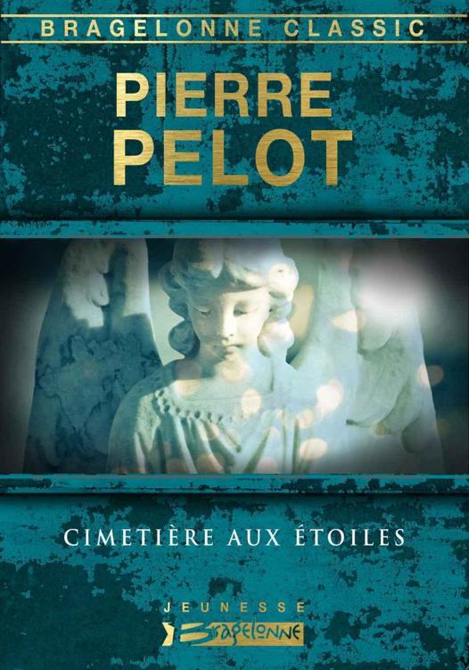 Cimetière aux étoiles (French Edition)