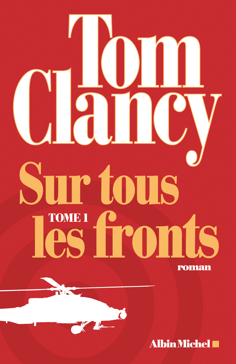 Sur tous les fronts I