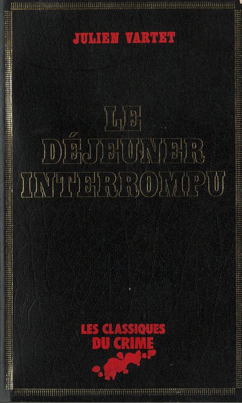 Le déjeuner interrompu