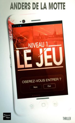 Niveau 1 : oserez-vous entrer ?