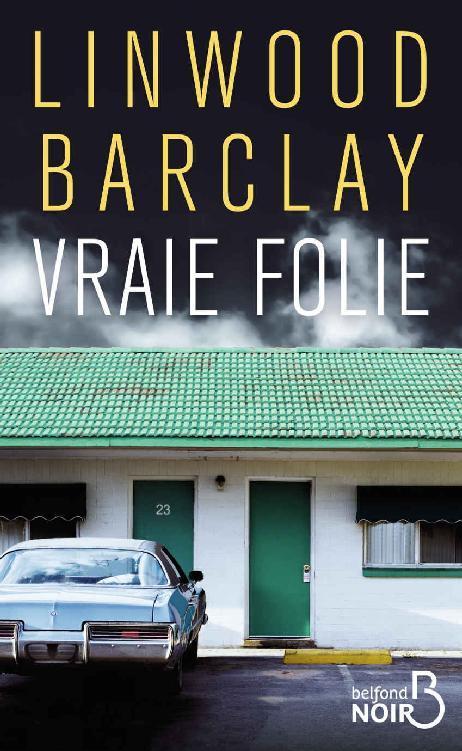 Vraie folie