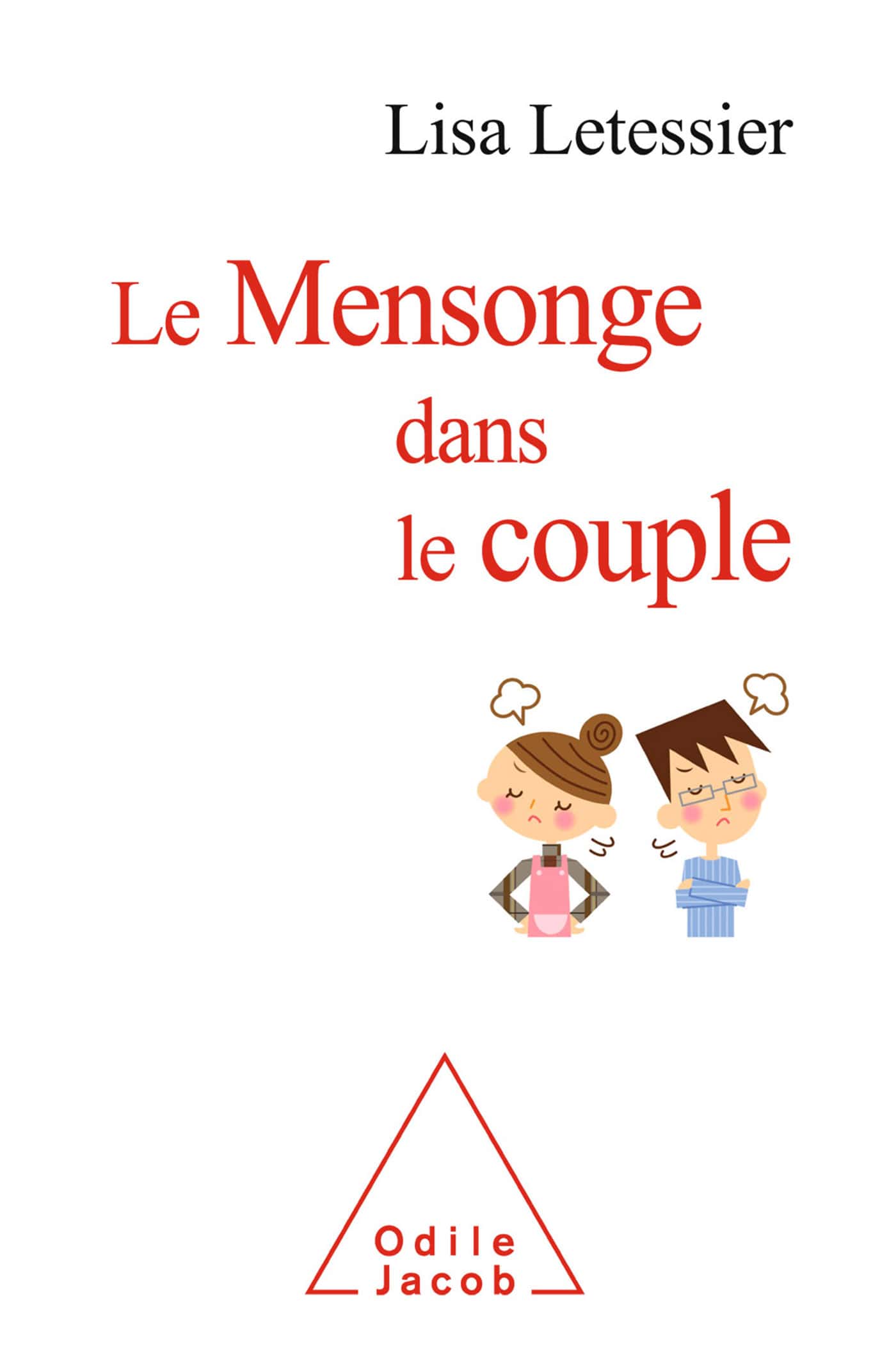 Le mensonge dans le couple