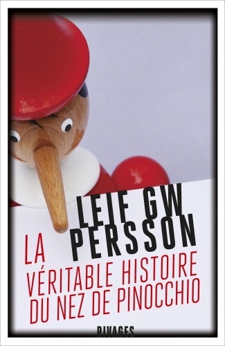 La Véritable histoire du nez de Pinocchio