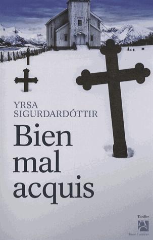 Bien mal acquis
