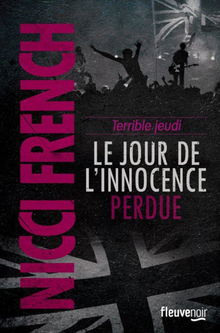 Terrible jeudi: le jour de l'innocence perdue