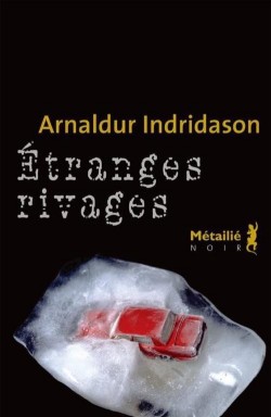 Etranges rivages