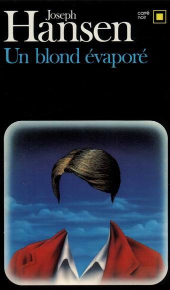 Un blond évaporé
