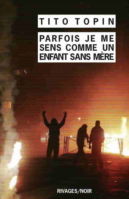 Parfois je me sens comme un enfant sans mère