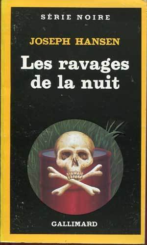 Les ravages de la nuit