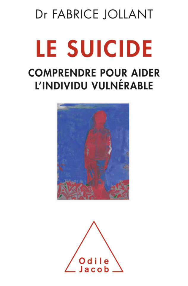 Le Suicide : comprendre pour aider l'individu vulnérable