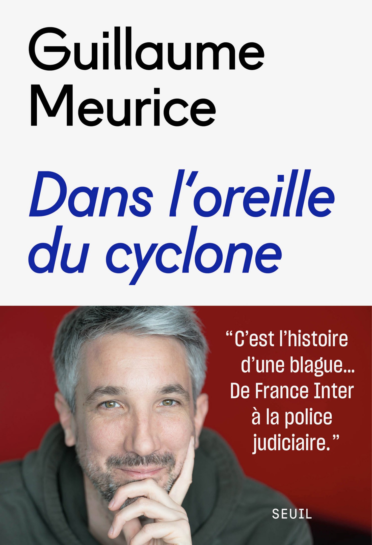 Dans l'oreille du cyclone