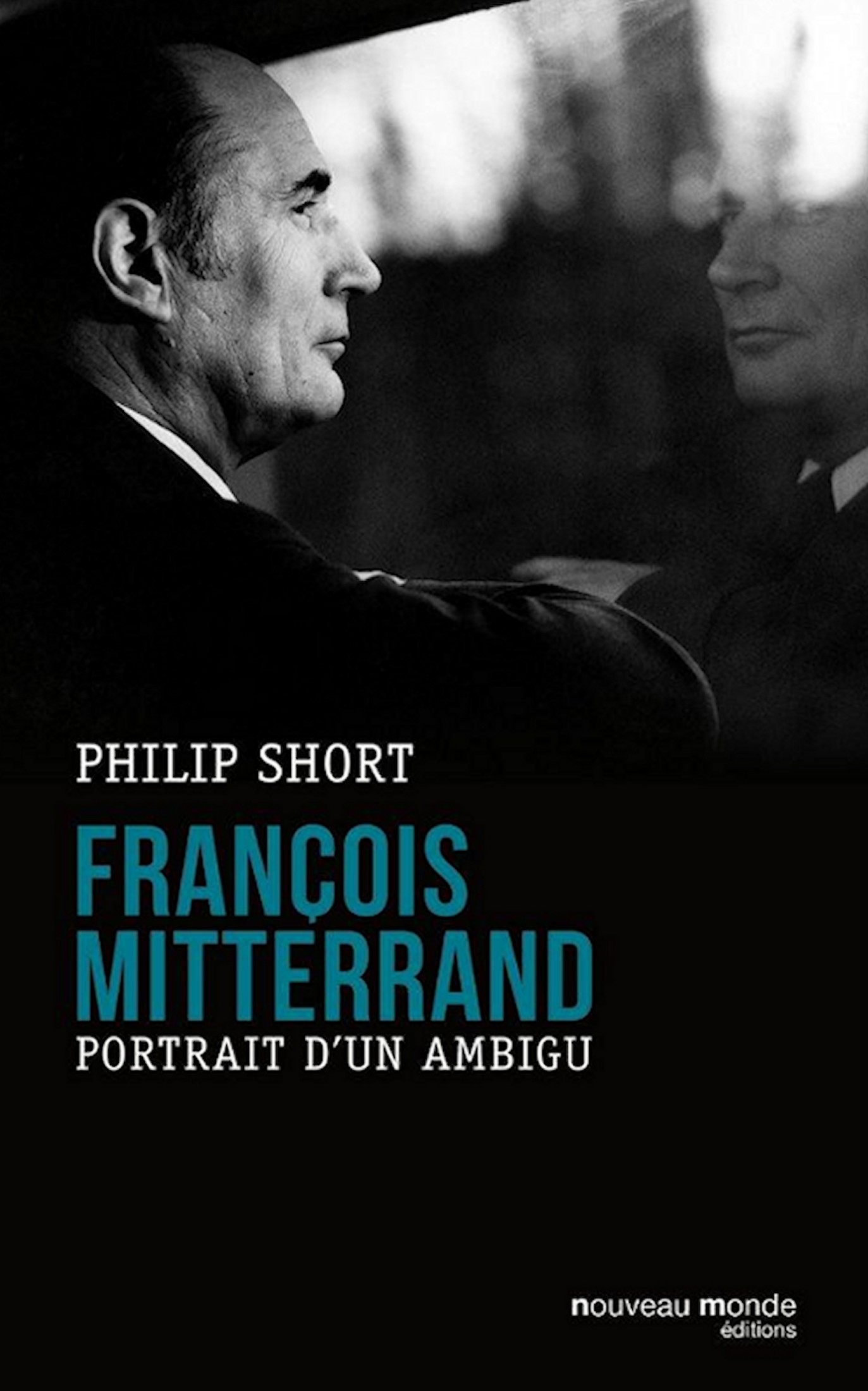 François Mitterrand : Portrait d'un ambigu