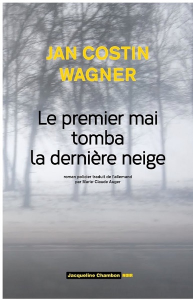 Le premier mai tomba la dernière neige