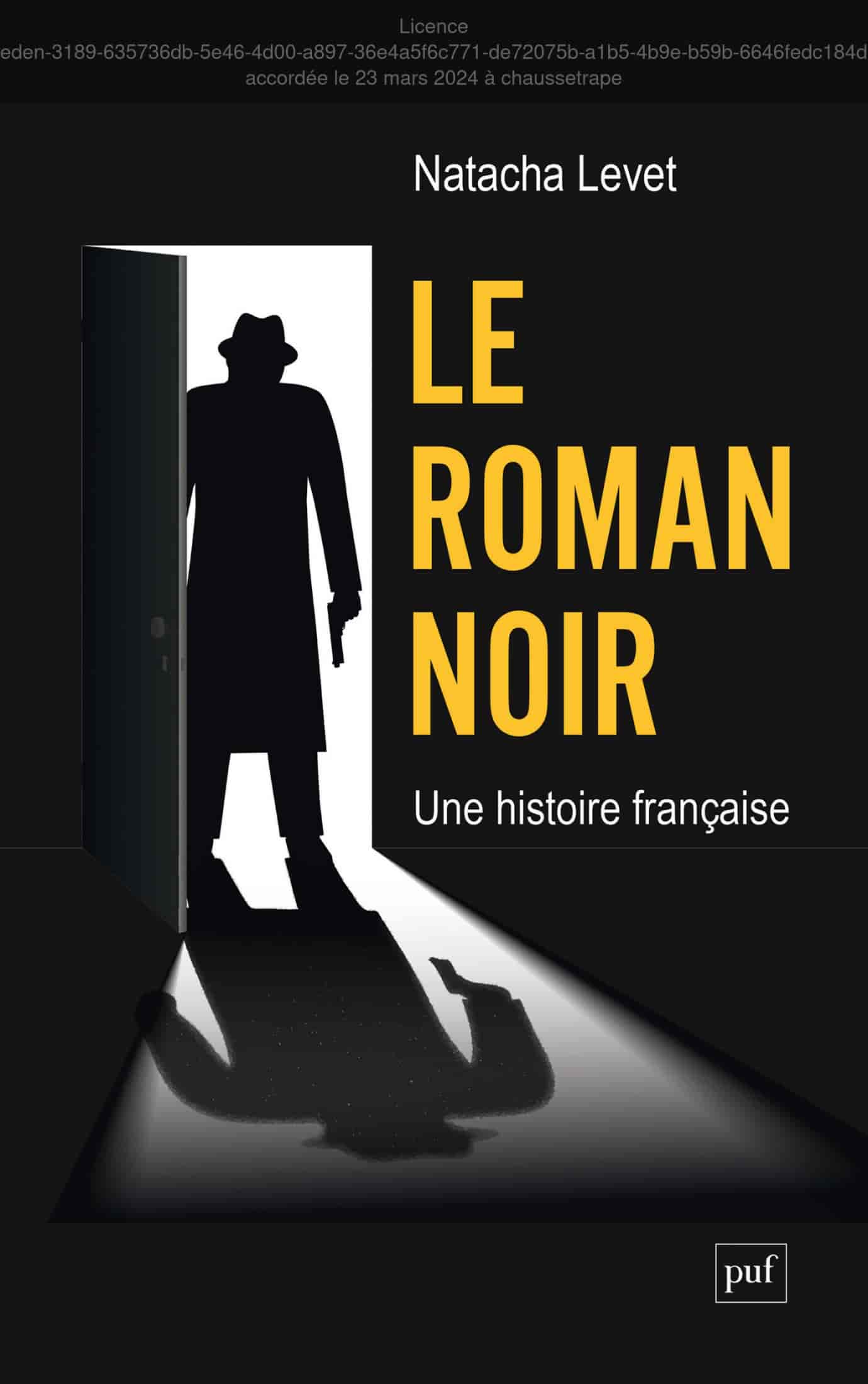 Le roman noir, une histoire française
