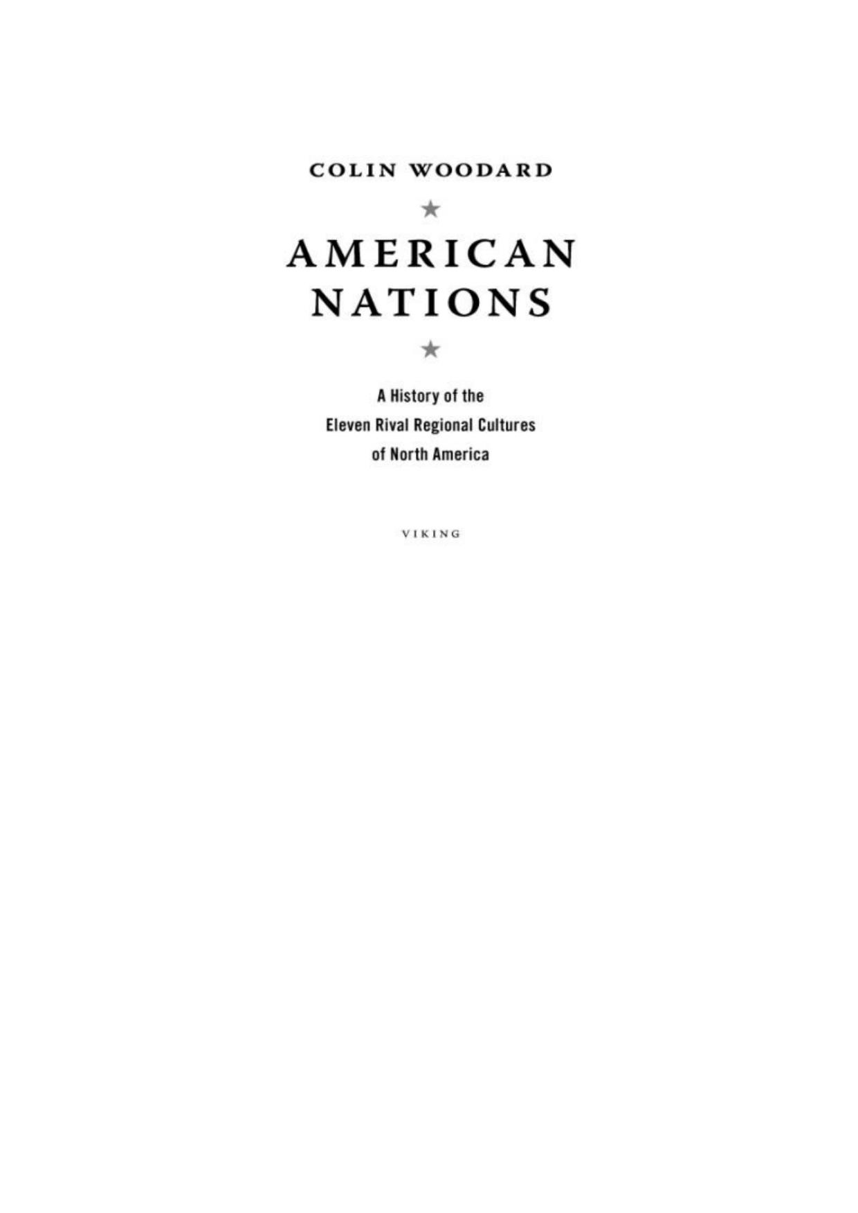 American Nations: A History of the Eleven Rival Regional Cultures of North America