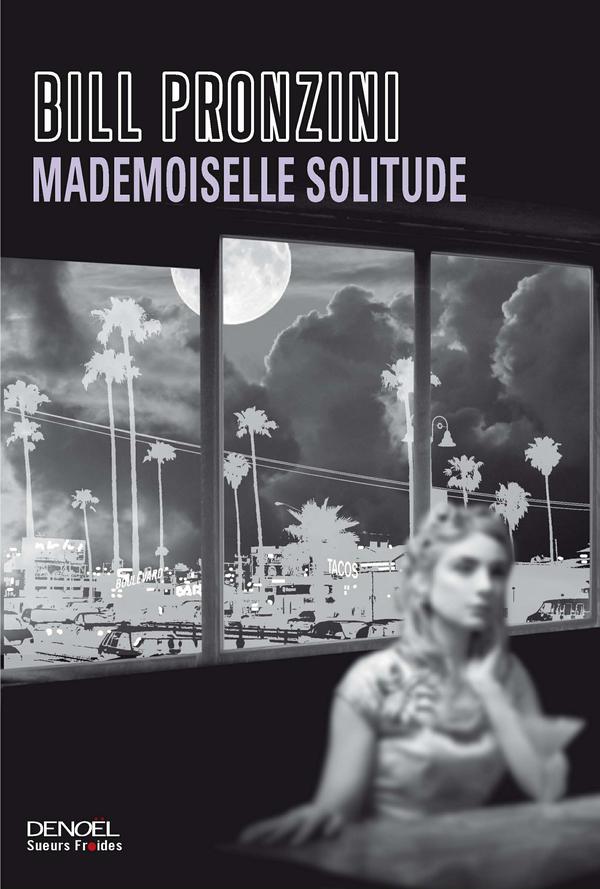 Mademoiselle solitude