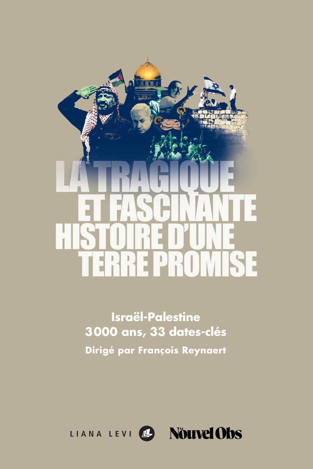 La tragique et fascinante histoire d'une Terre promise