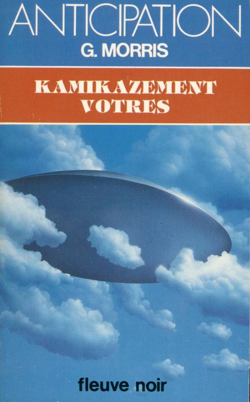 Kamikazement vôtres