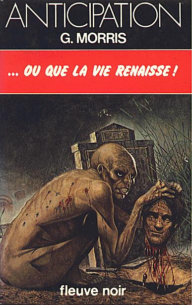 ...Ou que la Vie renaisse !