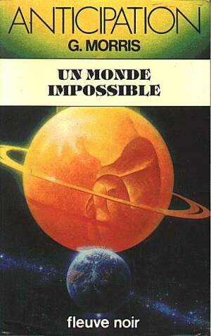 Un monde impossible