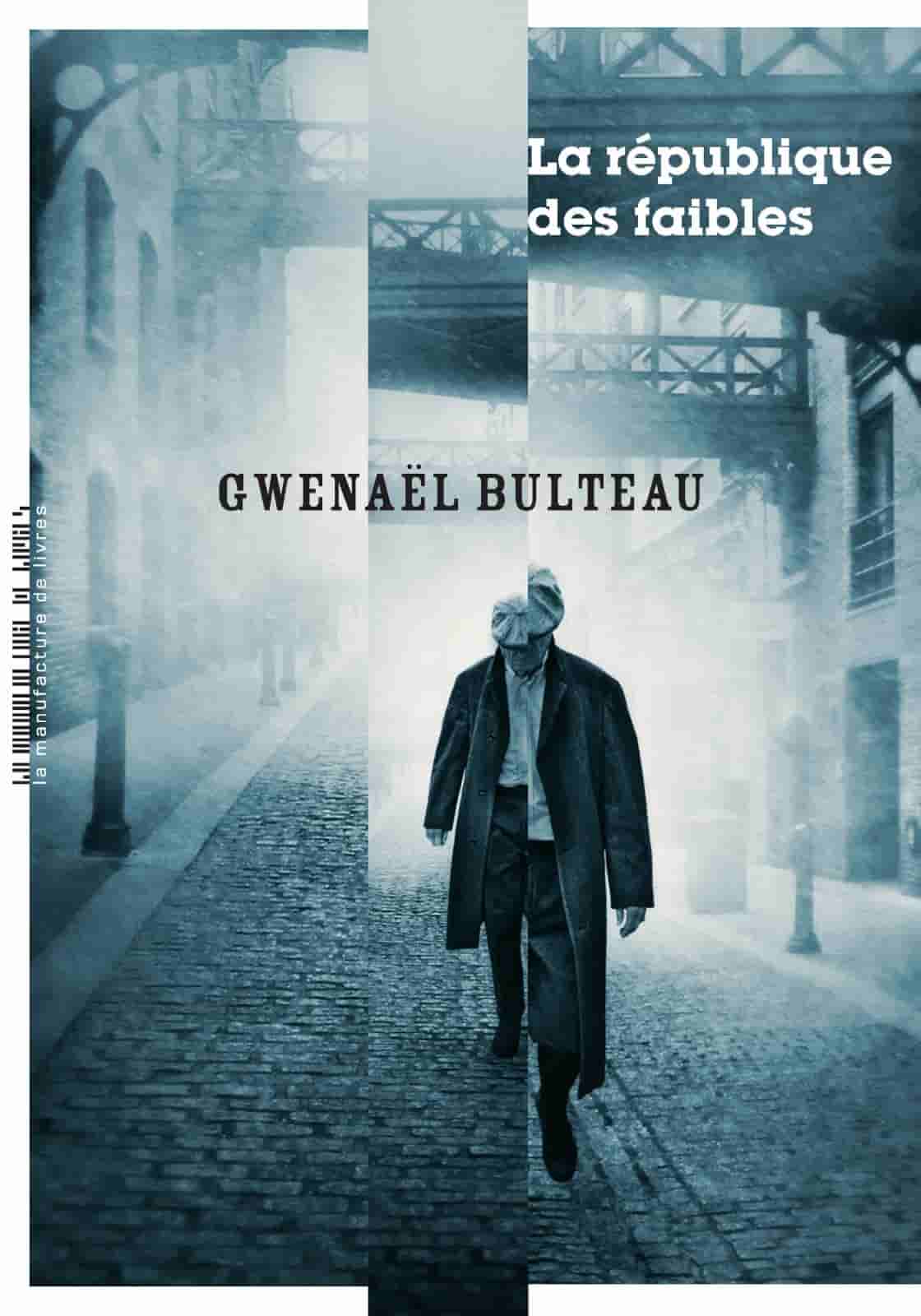 La République des faibles