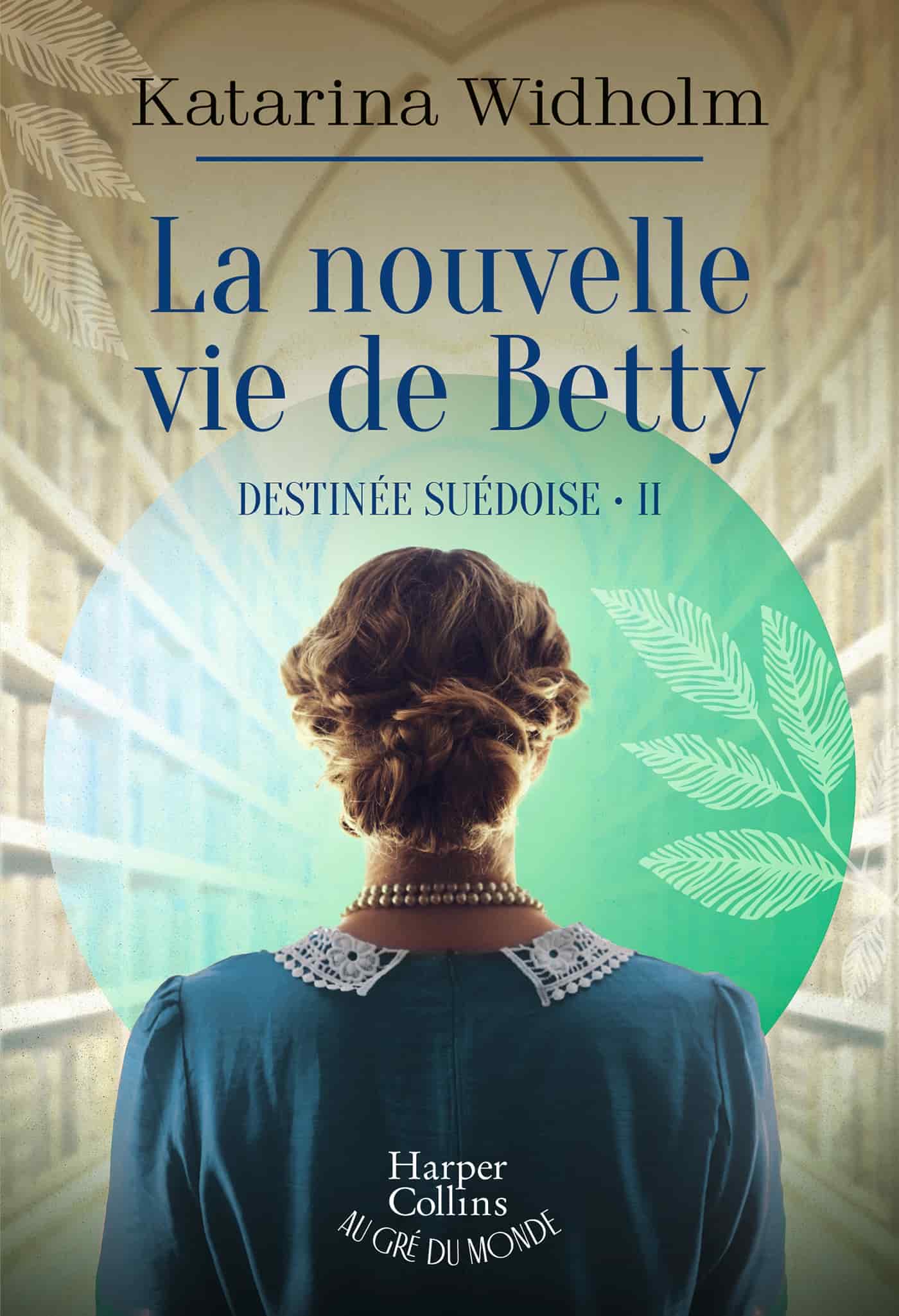 La nouvelle vie de Betty